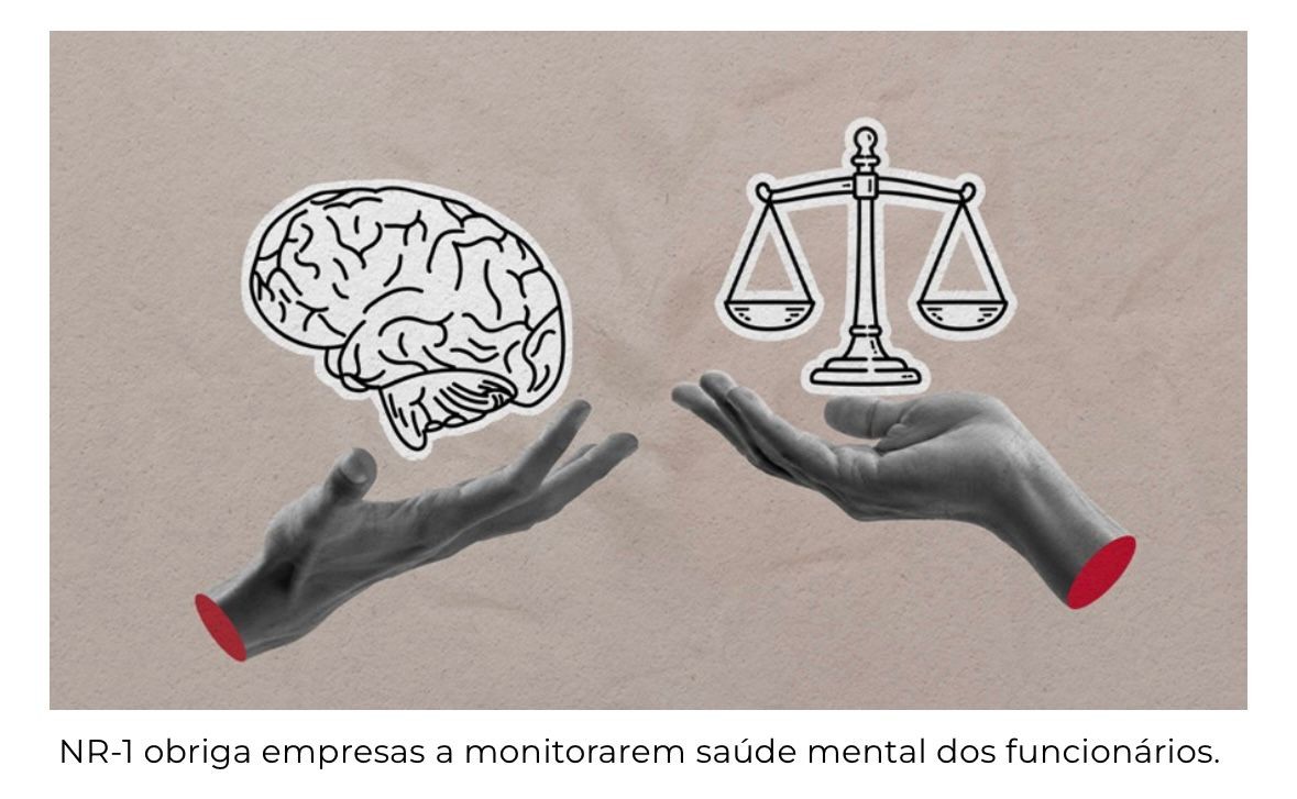 NR-1 entra em vigor e amplia obrigação das empresas com saúde mental no trabalho
